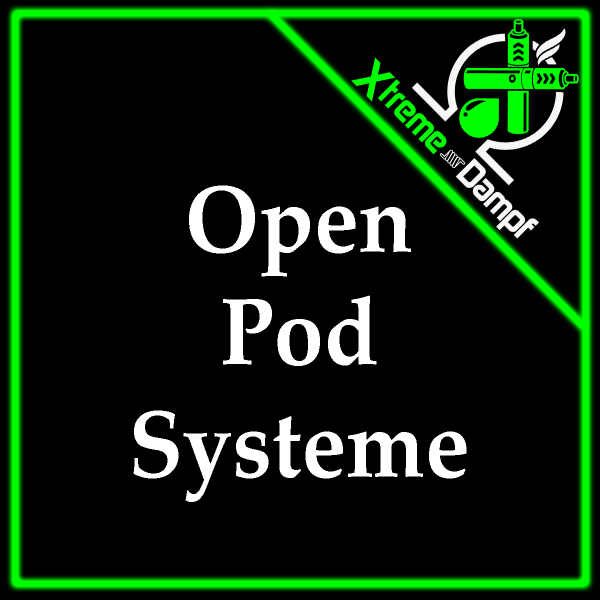 Open Pod Systeme (Befüllbar)